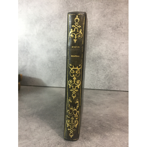 Balzac Honoré de Eugénie Grandet Paris Charpentier 1839 Edition partie originale reliure du temps bon exemplaire