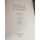 Histoire de Venise par la peinture Géant folio Citadelles 2006 livre d'exception un monument comme cette ville