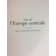 L'art de l'Europe centrale Citadelles Mazenod 2008 Etat de neuf sous emboitage Cadeau