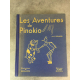 Collodi Bernardini Les aventures de Pinokio Enfantina 1934 bel exemplaire bien illustré