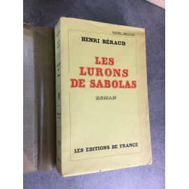 Beraud Henri Les lurons de Sabolas Edition originale sur Alfa Edition de france 1932