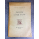 Montherlant Henry de Savoir dire non Lardanchet 1941 Collection Pauca Paucis Le 31 de seulement 110 grands papiers