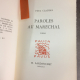 Claudel Paul Paroles au maréchal poème 1941 Lardanchet 1941 Collection Pauca Paucis Le 31 de seulement 110 grands papiers