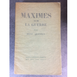 Quinton Maurice Maximes sur la guerre Grasset 1930 Edition originale sur Alfa