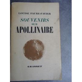 Apollinaire Louise Faure Favier Souvenir sur Apollinaire