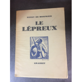 Henry de Monfreid Le Lépreux édition originale 1935 le N° 317 sur Alfa ,frais