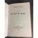 Marcelle Tinayre La maison du péché 1924 numéroté sur beau papier vélin du Marais