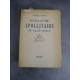 Guillaume Apollinaire le mal-aimé Adéma Marcel Plon 1952