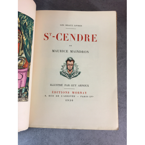 Maindron Maurice, Guy Arnoux, Saint-Cendre beau livre illustré Mornay 1930