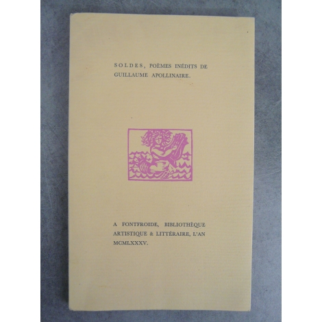 Apollinaire Guillaume Soldes poèmes inédits de Edition originale Fontfroide bibliothèque artistique