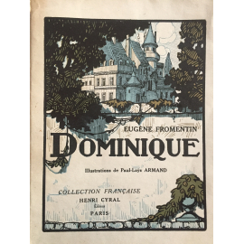 Eugène Fromentin Illustrations de Armand, Dominique Numéroté 892 sur papier de Rives beau livre