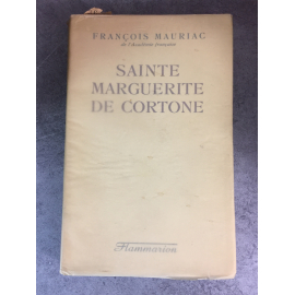Mauriac François Sainte Marguerite de Cortone Edition originale le n° 362 sur alfa. Beau livre bibliophilie.