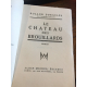 Dorgelès Roland Le château des brouillards Edition originale sur Alfa avec son étiquette. bon exemplaire
