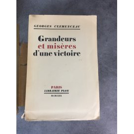 Clémenceau Georges Grandeurs et misères d'une victoire Plon 1930 Edition originale numéroté sur Lafuma