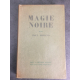 Paul Morand Magie noire Edition originale grasset 1928 Exemplaire sur Alfa numeroté.