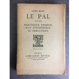 Léon Bloy Le PAL nouveaux propos sur les entrepreneurs de démolition Edition originale N°176 sur vélin blanc