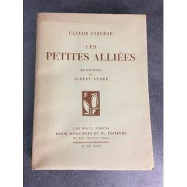 Claude Farrère Les petites alliées Illustrations Albert André Jonquières 1923 Numero 252 sur Rives