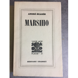 André Suarès Marsiho Edition originale le numero SL451 sur Alfa Parfaite condition. 1933
