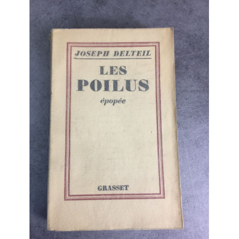 Delteil Joseph Les poilus épopée 1926 Edition originale sur Alfa Grande guerre Militaria tranchée