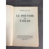Robert de Traz Le pouvoir des fables Grasset 1935 Le 213 sur vélin navarre Edition originale.