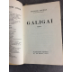 Mauriac François Galigaï Edition originale numéro 389 sur Alfa Bon exemplaire