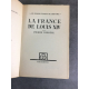 Gaxotte Pierre La france de Louis XIV 1946 Edition originale le CXXXIX sur alfa