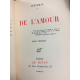 Stendhal De l'Amour Le Divan 1927 reliure cuir maroquin signée, bon exemplaire numéroté. ex libris Capdevielle