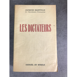 Bainville Jacques Les dictateurs 921935 Edition originale le numero 39 des 50 sur alfa pour Lardanchet Bel exemplaire