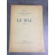 Mauriac François Le mal Grasset 1935 Edition définitive le numero 362 sur pur Chiffon.