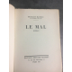 Mauriac François Le mal Grasset 1935 Edition définitive le numero 362 sur pur Chiffon.