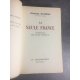 Charles Maurras La seule France chronique des jours d'épreuve Edition Originale 1941 Action française