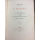 Oeuvres de Jean Racine Paris, Hachette 1865-1873 Par Paul Mesnard Edition de référence complète Album et Lexique