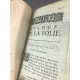 Erasme, Geudeville, Holbein L'Éloge de la folie, Composé en forme de Déclamation gravures reliure 1715