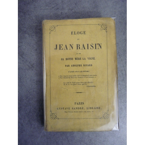 Eloge de Jean Raisin et de sa bonne mère la vigne par A.Ricard
