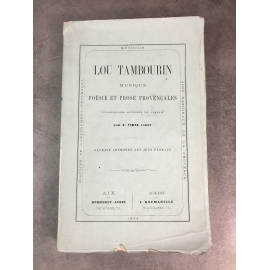 Vidal Lou Tambourin musique poésie et prose provençale méthode Très rare. Musicologie Troubadour Baroque Moyen âge