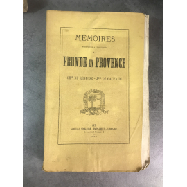 Regusse Gaufridi Mémoires pour servir à l'histoire de la Fronde en Provence nominatif sur papier vergé