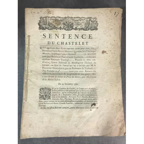 Histoire de la censure Sentence du Chastelet Extrait des assertions pernicieuses lacérés et brulés place de grève 1762