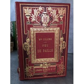 Mme Colomb Feu de paille Cartonnage Souze du XIXe gravures de Tofani 1881