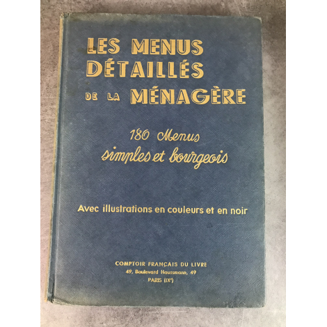 Henri Paul Pellaprat Les Menus détaillés de la Ménagère cuisine gastronomie 1947 180 menus simples e bourgeois saisons