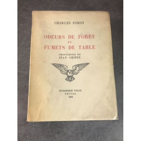 Charles Forot Odeurs de forets fumets de table Jean Chieze Ardeche Cuisine chasse Recette Gastronomie