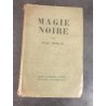 Paul Morand Magie noire Edition originale sur alfa numero 821 grasset 1928
