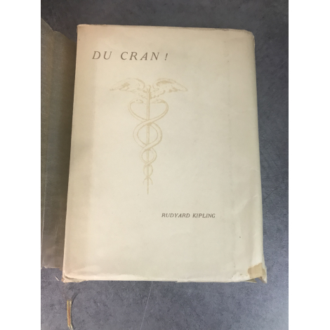 Kipling Rudyard Du Cran . Edition originale française, le numero 416 sur pur fil Montgolfier