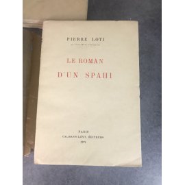 Pierre Loti Le roman d'un spahi numéroté sur beau papier Non coupé état de neuf 1929