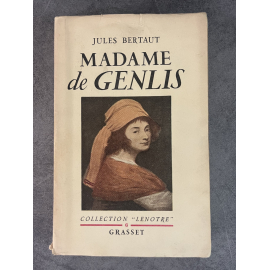 Bertaut Jules Madame de Genlis Edition Originale Exemplaire numéroté 127 sur 220 sur papier alfa