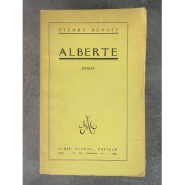 Pierre Benoit Alberte Edition Originale sur papier alfa