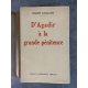 Joseph Caillaux D'Agadir à la grande pénitence Edition Flammarion 1933