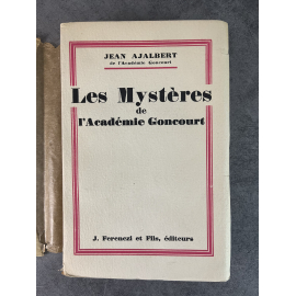 Jean Ajalbert Les Mystères de l'Académie Goncourt Edition Originale Exemplaire numéroté 144 sur 146 sur papier vélin bibliophile