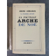 André Demaison La Nouvelle Arche de Noé Edition Originale Exemplaire numéroté 281 sur alfa corvol l'orgueilleux