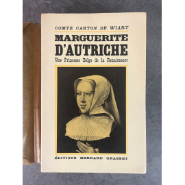 Comte Henry Carton de Wiart Marguerite d'Autriche Edition Originale Exemplaire numéroté 83 sur 210 sur velin de Montfourrat