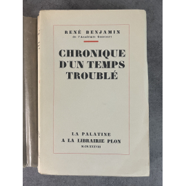 René Benjamin Chronique d'un Temps Oublié Edition Originale Exemplaire numéroté 190 sur 200 sur papier alfa